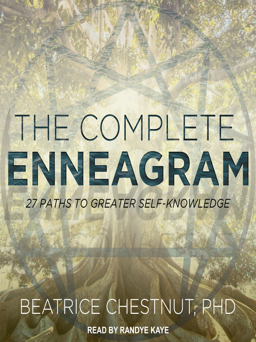 Title details for The Complete Enneagram by Beatrice Chestnut, PhD - Wait list